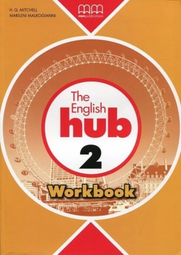 Zdjęcie oferty: The English Hub 2. Workbook