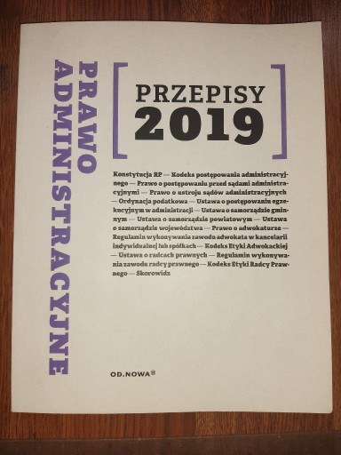 Zdjęcie oferty: Przepisy 2019 Prawo Administracyjne Zbiór jak Nowy