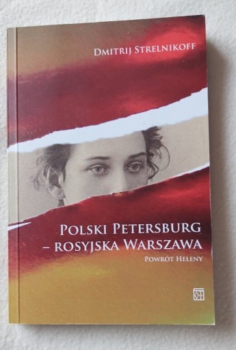 Zdjęcie oferty: Polski Petersburg rosyjska warszawa strelnikoff