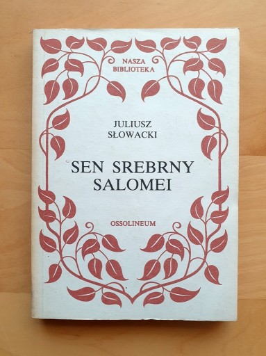 Zdjęcie oferty: Sen srebrny Salomei - Słowacki [ Ossolineum ]