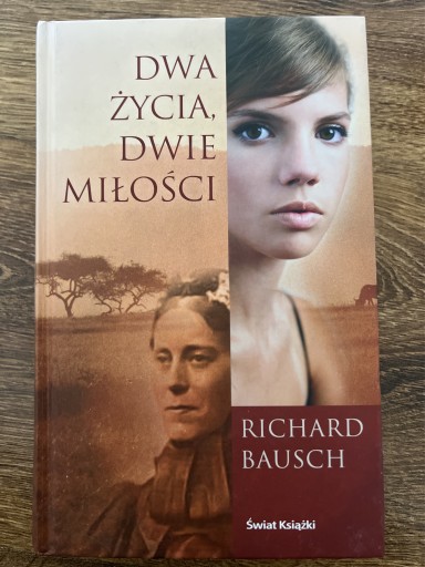 Zdjęcie oferty: Richard Bausch- Dwa życia dwie miłości