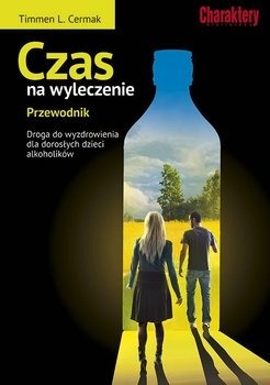 Zdjęcie oferty: Czas na wyleczenie. Przewodnik Cermak Timmen L