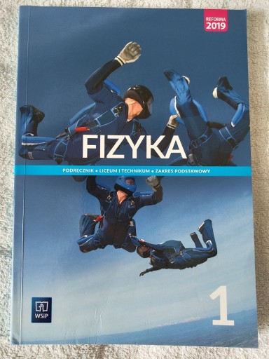 Zdjęcie oferty: Fizyka 1, Podręcznik, Licum, podstawa, WSIP 2019