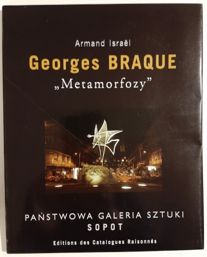 Zdjęcie oferty: Georges Braque - Metamorfozy - Katalog wystawy