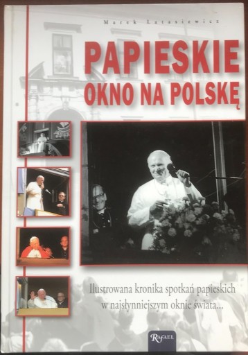 Zdjęcie oferty: Książka "Papieskie okno na Polskę"