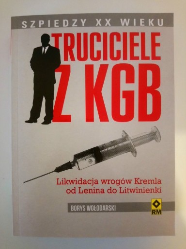 Zdjęcie oferty: TRUCICIELE Z KGB - BORYS WOŁODARSKI BDB