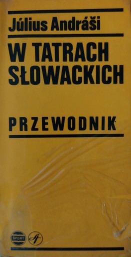 Zdjęcie oferty: W Tatrach słowackich Julius Andrasi