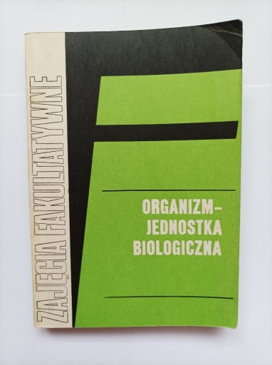 Zdjęcie oferty: Organizm - jednostka biologiczna, tom II; WSiP