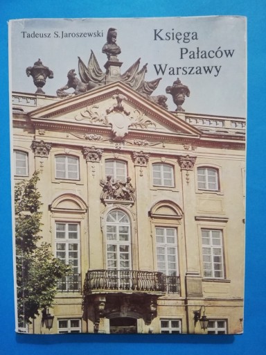 Zdjęcie oferty: Księga Pałaców Warszawy  Jaroszewski