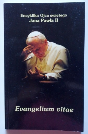 Zdjęcie oferty: Encyklika Evangelium vitae - Jan Paweł II