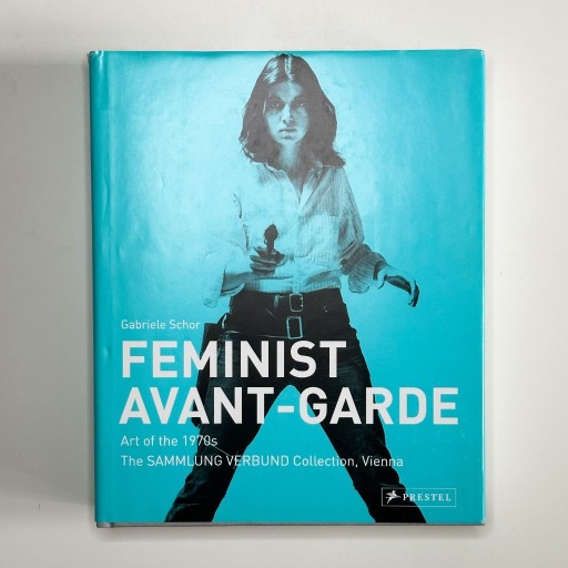 Zdjęcie oferty: FEMINIST AVANT-GARDE. Art of the 1970s 