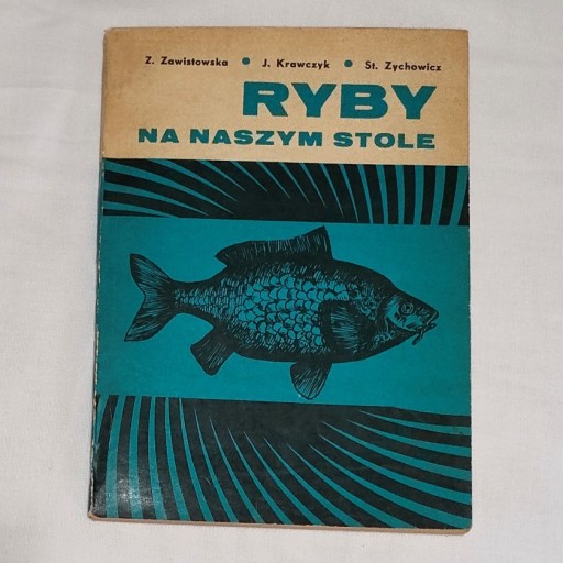 Zdjęcie oferty: Ryby na naszym stole