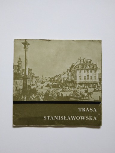 Zdjęcie oferty: Warszawa Trasa Stanisławowska przewodnik