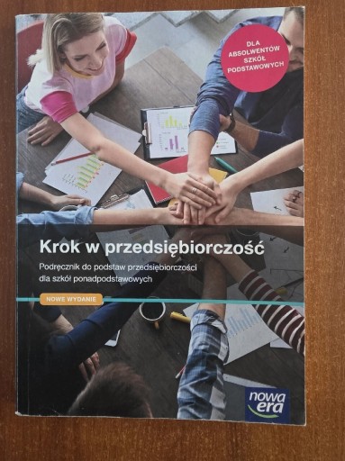 Zdjęcie oferty: Krok w przedsiębiorczość. Podręcznik do podstaw przedsiębiorczości