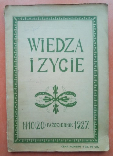 Zdjęcie oferty: WIEDZA I ŻYCIE – NR 10(20)/1927