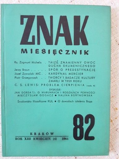 Zdjęcie oferty: Znak miesięcznik nr 82 Protestantyzm; Cierpienie