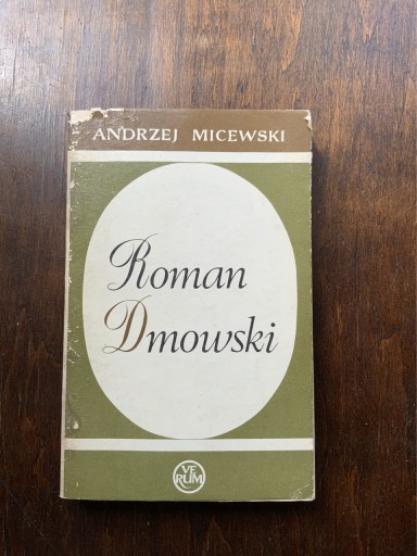 Zdjęcie oferty: Andrzej Micewski ROMAN DMOWSKI