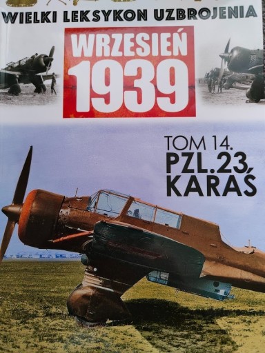 Zdjęcie oferty:  Wielki Leksykon Uzbrojenia Wrzesień 1939 t. 14