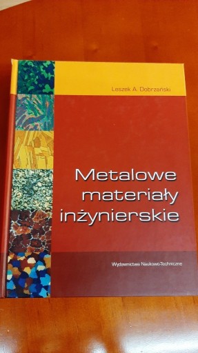 Zdjęcie oferty: Metalowe materiały inżynierskie Leszek Dobrzański