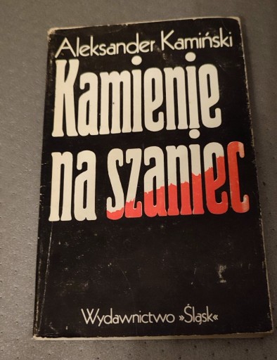 Zdjęcie oferty: 1978r. Kamienie na szaniec Aleksander Kamiński