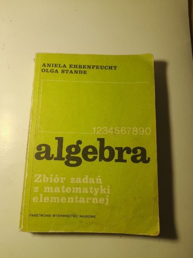 Zdjęcie oferty: Algebra zbiór zadań z matematyki elementarnej 