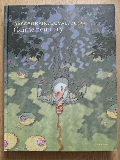 Zdjęcie oferty: Czarne nenufary. Cassegrain, Duval, Bussi