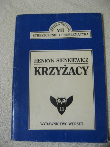 Zdjęcie oferty: Krzyżacy – Henryk Sienkiewicz - Streszczenie