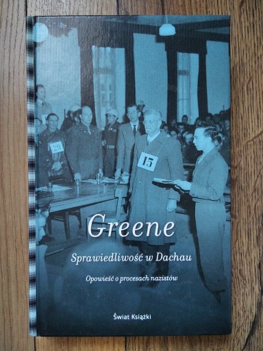 Zdjęcie oferty: Sprawiedliwość w Dachau Joshua M. Greene