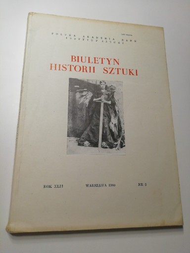 Zdjęcie oferty: Biuletyn Historii Sztuki rok XLII nr 2 1980