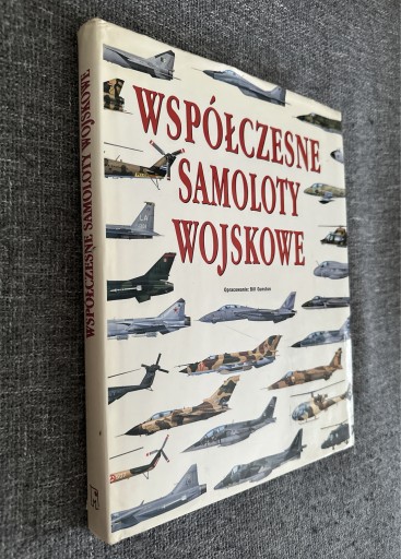 Zdjęcie oferty: Współczesne Samoloty Wojskowe Bill Gunston