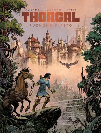 Zdjęcie oferty: THORGAL RUCHOME MIASTO; OKO ODYNA; CZERWONA JAK RAHEBORG