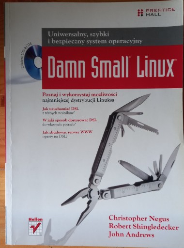 Zdjęcie oferty: Damn Small Linux Christopher Negus, John Andrews, 