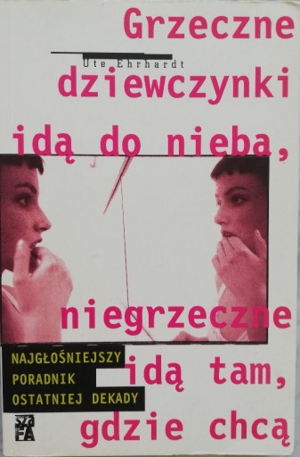 Zdjęcie oferty: Grzeczne dziewczynki idą do nieba..