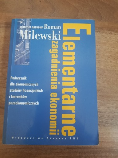Zdjęcie oferty: Elementarne zagadnienia ekonomii Roman Milewski
