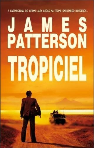 Zdjęcie oferty: James Patterson Tropiciel