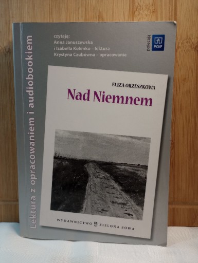 Zdjęcie oferty: Nad Niemnem. Eliza Orzeszkowa. Lektura z opracowan