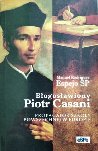 Zdjęcie oferty: Błogosławiony Piotr Casani 