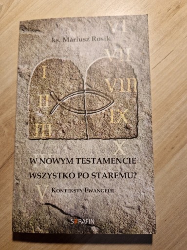 Zdjęcie oferty: W nowym testamencie wszystko po staremu