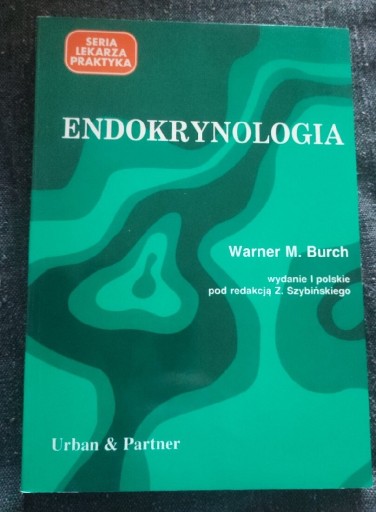 Zdjęcie oferty: Endokrynologia. Wydanie 1 polskie 