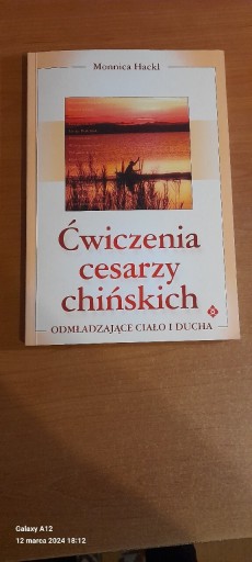 Zdjęcie oferty: Ćwiczenia cesarzy chińskich. Monnica Hackl