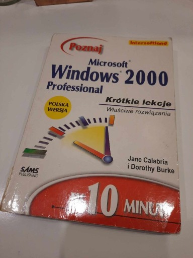 Zdjęcie oferty: Poznaj Microsoft Windows 2000 professional