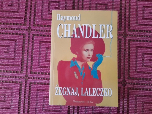 Zdjęcie oferty: R. Chandler, Żegnaj Laleczko