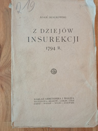 Zdjęcie oferty: Skałkowski - Z dziejów insurekcji 1794 r., 1926