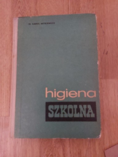 Zdjęcie oferty: Higiena szkolna, Mitkiewicz