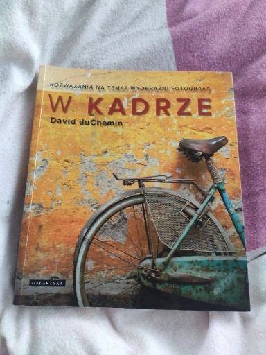 Zdjęcie oferty: W kadrze David duChemin