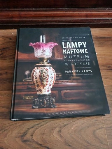 Zdjęcie oferty: Ksiazka Lampy naftowe autor Gierlach