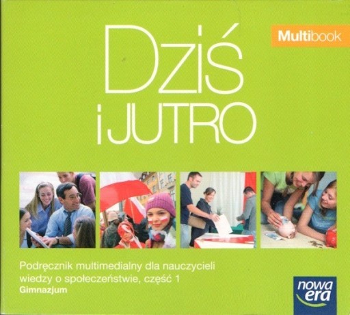 Zdjęcie oferty: Dziś i jutro. Multibook do gimnazjum cz. 1