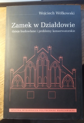 Zdjęcie oferty: W.Wółkowski - Zamek w Działdowie