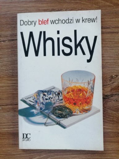 Zdjęcie oferty: David Milsted - "Whisky Dobry blef wchodzi w krew" 