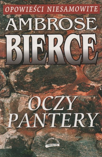 Zdjęcie oferty: Ambrose Bierce Oczy Pantery